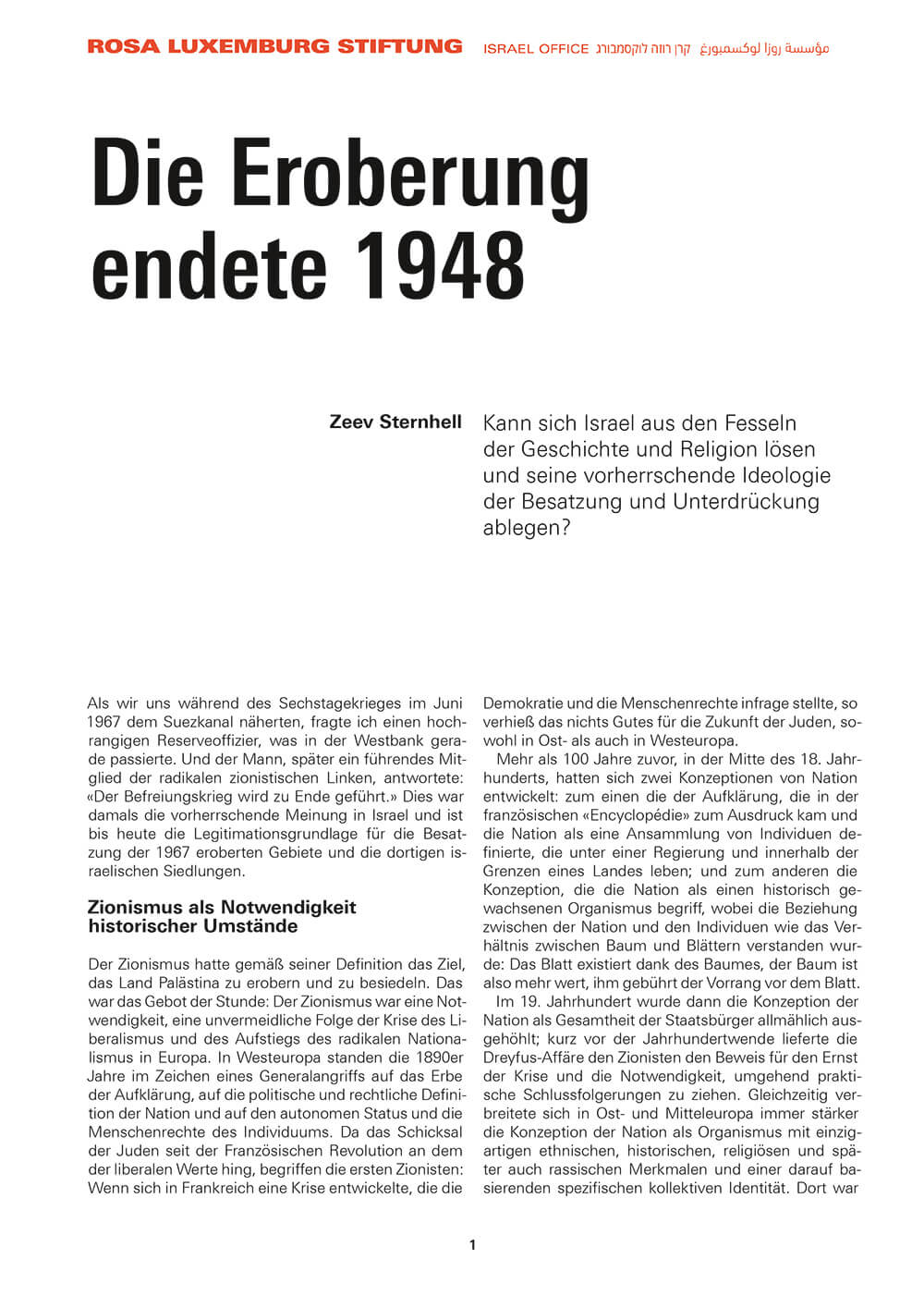 <a href="http://www.rosalux.org.il/wp-content/uploads/2019/07/Die-Eroberung-Endete-1948-Sternhell.pdf" target="_blank" rel="noopener" src=