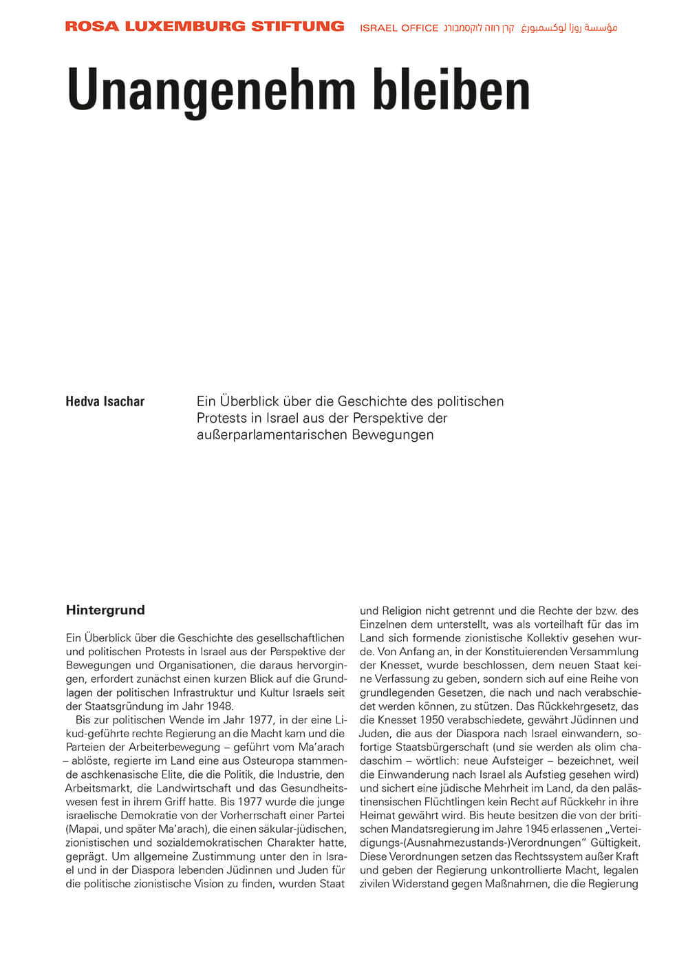 <a href="http://www.rosalux.org.il/wp-content/uploads/2019/07/Unangenehm-bleiben-Isachar.pdf" target="_blank" rel="noopener"></a>